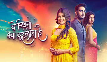 Yeh Rishta Kya Kehlata Hai Serial Watch Online Today Episode